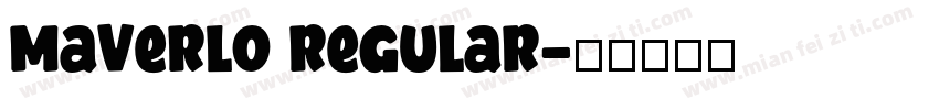 Maverlo Regular字体转换